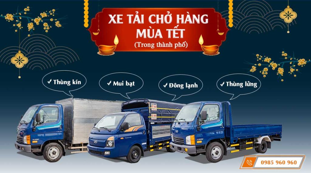 Xe tải chở hàng mùa tết tải trọng dưới 2.5 tấn