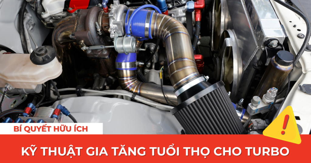 bảo vệ turbo đúng cách