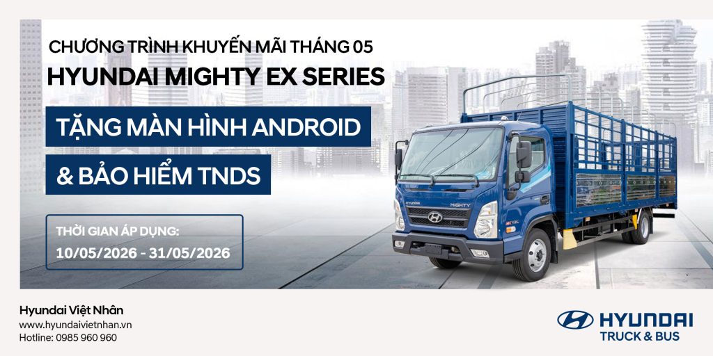 Ưu đãi mua xe EX Series 5 tấn & 7 tấn